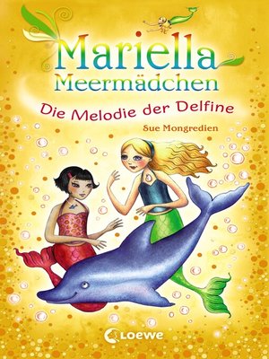 cover image of Mariella Meermädchen--Die Melodie der Delfine